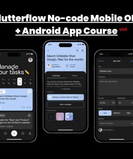 Flutterflow No-code Mobile OIS + Android App Course